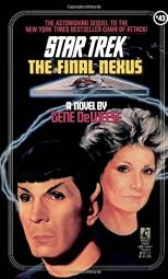 FINAL NEXUS (STAR TREK #43) (Star Trek, No 43)