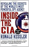 Inside the CIA: Revealing the Secrets of the World's Most Powerful Spy Agency