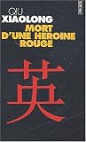 Mort d'une h�ro�ne rouge