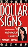 Dollar signs: an astrological guide to personal finance