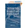Distribution Reliability and Power Quality