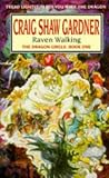 Raven Walking (Dragon Circle)