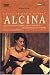 Search : Handel - Alcina / Naglestad, Coote, Schneiderman, Romei, Hacker (Staatsoper Stuttgart 1999)