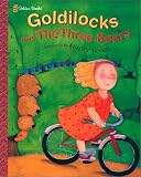 Golilocks and the Three Bears (Family Storytime)