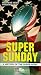History of Super Bowl