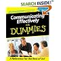 Communicating Effectively for Dummies (For Dummies (Computer/Tech))