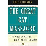 TheGreatCatMassacre(BasicBooksClassics)