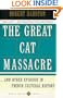 The Great Cat Massacre (Basic Books Classics)
