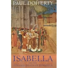 Isabella and the Strange Death of Edward II