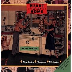 Heart of the Home: A Vegetarian Cookbook for People Who Want to Make a Change But Don't Know Where to Start.