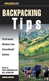 Books : Backpacking Tips, 2nd: Trail-tested Wisdom from FalconGuide Authors (Kestrel)