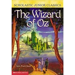 The Wizard of Oz (Scholastic Junior Classics)