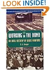 Working on the Bomb: An Oral History of WWII Hanford