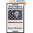 Great Issues in American History, Vol. III: From Reconstruction to the Present Day, 1864-1981 by  Richard Hofstadter