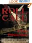 ROLL CALL ~ A Prison List (True Prison Story)