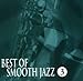 Best of Smooth Jazz 3 2007