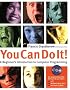 You Can Do It: A Beginner's Introduction to Computer Programming