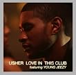 Love in This Club
