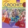 Kids' Crafts: Crochet: Fantastic Jewelry, Hats, Purses, Pillows & More (Lark Kids' Crafts)