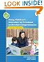 Using Children's Literature in Preschool to Develop Comprehension: Understanding and Enjoying Books (Preschool Literacy Collection)