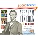 Abraham Lincoln for Kids: His Life and Times with 21 Activities (For Kids series)