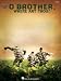 O Brother, Where Art Thou? - Banjo Songbook