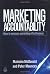 Marketing Accountability: How to Measure Marketing Effectiveness