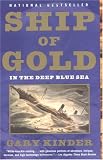 Ship of Gold in the Deep Blue Sea