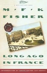 Long Ago In France: The Years In Dijon (Destinations)