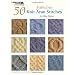 50 Fabulous Knit Aran Stitches