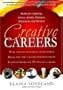 Creative Careers: Paths for Aspiring Actors, Artists, Dancers, Musicians, and Writers
