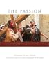 The Passion: Photography from the Movie "The Passion of the Christ"