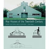 Key Houses of the Twentieth Century: Plans, Sections, and Elevations (Key Structures: Plans, Sections, Elevations Series)