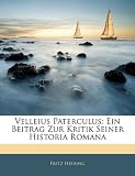 Produkt-Bild: Velleius Paterculus: Ein Beitrag Zur Kritik Seiner Historia Romana