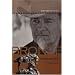 Bronze Inside and Out: A Biographical Memoir of Bob Scriver (Legacies Shared)