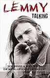 Image de Lemmy Talking: Sex, Drugs & Rock´nRoll. Die Metal-Legende unzensiert!