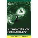A Treatise on Probability
