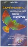 Nouvelles astuces : De nouvelles pens�es pratiques pour r�aliser vos souhaits...