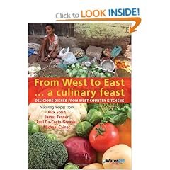 From West to East... a Culinary Feast: Delicious Dishes from Westcountry Kitchens