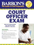 Barron's Court Officer Exam, 3rd Edition