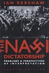 The Nazi Dictatorship: Problems and P...