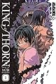 King of Thorn (Volume 1)