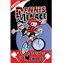 Dennis the Menace: A Licence to Menace! (Dennis the Menace)