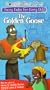The Golden Goose - Happily Ever After: Fairy Tales for Every Child [VHS]