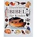 Illustrierte Bibel für Kinder