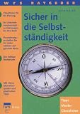 Produkt-Bild: Sicher in die Selbst&auml;ndigkeit
