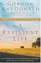 A Resilient Life: You Can Move Ahead No Matter What