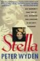 Stella: One Woman's True Tale of Evil, Betrayal, and Survival in Hitler's Germany