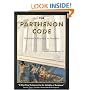 The Parthenon Code: Mankind's History in Marble