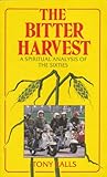 The bitter harvest